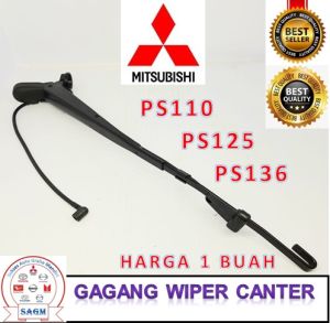 GAGANG WIPER BLADE ARM STANG KARET KIPAS KACA CANTER 110PS 125PS 136PS