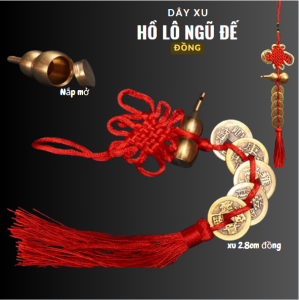 Dây xu Ngũ Đế + Hồ lô Đồng [mở nắp ] chiêu tàipháp phong thuỷ