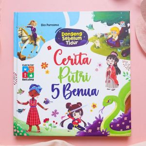 Buku Dongeng Sebelum Tidur : Cerita Putri 5 Benua Hard Cover Ziyadbooks Buku Cerita Anak