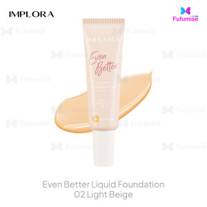 IMPLORA Even Better Liquid Foundation Natural Matte Finish 25g | Black Pear | Caviar | Collagen | Aloe Vera Extract