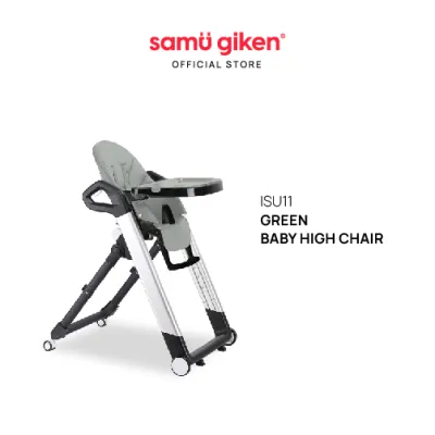 Samu Giken Multifunction Baby High Chair | Kerusi Tinggi Bayi Pelbagai Fungsi Model: BHC-ISU11