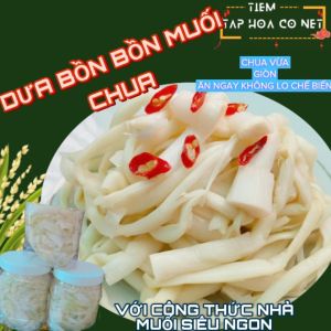 (Hỏa Tốc) 1 Kí Dưa Bồn Bồn Muối Chua Đặc Sản Bạc Liêu.