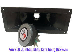 Loa treble kèn 250 JB từ đơn 80 côn 25 kèm họng 11x28 - giá 1 cái