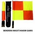 BENDERA WASIT / HAKIM GARIS SEPAK BOLA. 