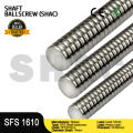 Shaft Ballscrew SFS-R1610-3000MM - Original SHAC Taiwan (price/cm). 