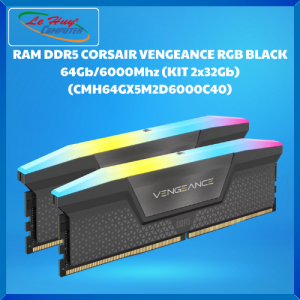 Ram Máy Tính Corsair DDR5 VENGEANCE RGB BLACK 64Gb/6000Mhz (KIT 2x32Gb) (CMH64GX5M2D6000C40) - Hàng Chính Hãng