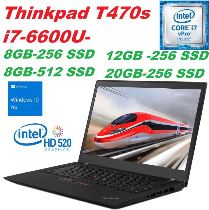 LENOVO THINKPAD T470S INTEL CORE i7-6600U 20GB RAM/512GB GB SSD