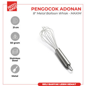 Pengocok Adonan 20.3 cm / Metal Balloon Whisk 8" MAXIM (1515101) (F12)