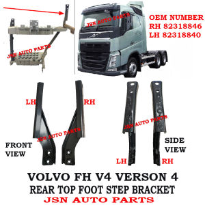 J119S14 REAR TOP FOOT STEP BRACKET VOLVO FH V4 VERSON 4 82318840 82318846