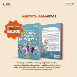 Family Buku Anak AIUEOS Family Dunia Persilatan Si Kembar Lima From Sibling Rivalry to Sibling Lovely Nunik Utami Pustaka RMA / Buku Anak Kekinian / Buku Anak Murah