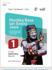 Buku Paket Mardika Bahasa Lan Sastra Jawa Kelas 7 SMP Kurikulum Merdeka Penerbit Erlangga