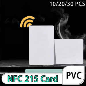 10/20/30PCS White PVC NFC Smart Card Tag Read/Write with Androd System NTAG215 N 215 Chip