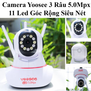 Camera Yoosee 3 Râu 5.0Mpx 11 Led Góc Rộng Siêu Nét Full Hd Hồng Ngoại Quay Đêm Đàm Thoại 2 Chiều Full Box