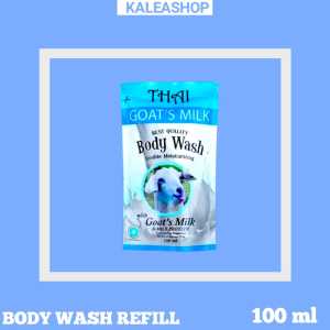 THAI Goats Milk Refill Body Wash 100ml 500ml & 900ml/Sabun Kambing/Sabun Susu Domba/