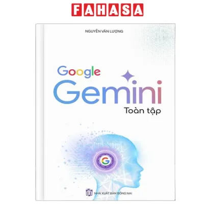 Sách AI - Google Gemini Toàn Tập (Tái Bản 2026)