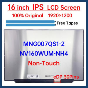 16 Inch Laptop LCD Screen NV160WUM NH4 NV160WUM-NH4 MNG007QS1-2 Display Matrix Panel Replacement 1920x1200 eDP 30 Pins Non-Touch