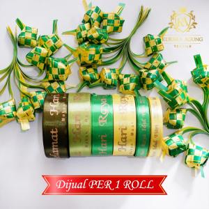 Pita Satin Berkualitas Tinggi untuk Hari Raya Idul Fitri Lebaran 2022