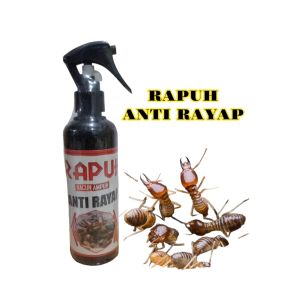 RAPUH SEMPROTAN RACUN PEMBASMI RAYAP 250ML
