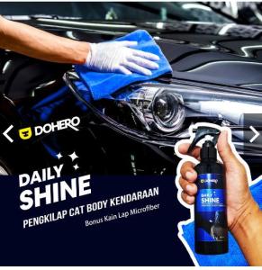 Pengkilap Body Motor & Mobil - Daily Shine - By Dohero