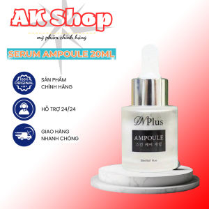 SERUM TINH CHẤT AMPOULE DN PLUS 20ML
