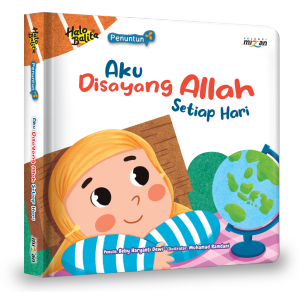 DAR Mizan - Buku Anak Halo Balita Seri Penuntun Aku Disayang Allah Setiap Hari Boardbook - Millennia