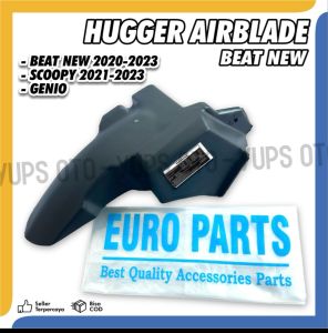 ORI EUROPARTS HUGGER AIRBLADE BEAT NEW DELUXE STREET 2020 - 2023 SCOOPY FI 2021 - 2023 GENIO HUGER AIR BLADE ORIGINAL EURO PARTS SPAKBOR KOLONG BELAKANG HONDA BEAT NEW HAGER BEAT PNP TANPA COAK ABS ISS BLACK SPARKBOR