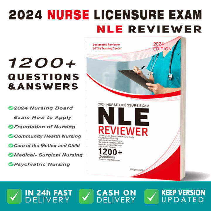 Cod NLE Reviewer 2024 Edition NURSE LICENSURE EXAM REVIEWER QUESTIONS ...