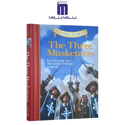 Classic Starts®: The Three Musketeers Hardcover by Oliver Ho Original English Books