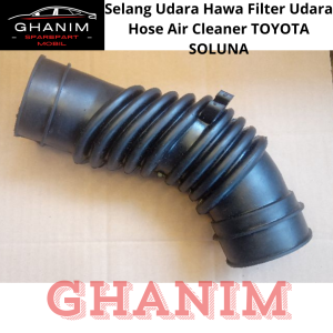 SPAREPART MOBIL Selang Hawa Filter Udara House Air Cleaner TOYOTA SOLUNA