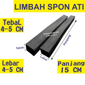(LIMBAH SPON ATI) TEBAL/LEBAR 4 - 5 CM DAN PANJANG 15 CM BENTUK BATANGAN SISA PRODUKSI