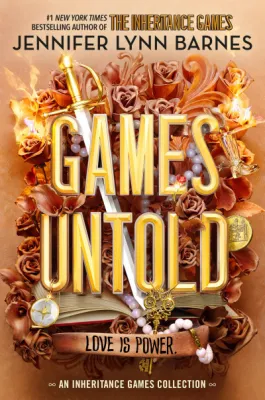 Games Untold: (The Inheritance Games Book 5)
