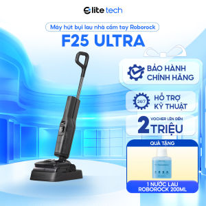 Máy hút bụi lau nhà Roborock F25 Ultra | 22.000Pa Chống rối Phun bọt ngả phẳng 180° tự giặt sấy