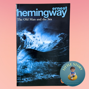 The Old Man and the Sea By Ernest Hemingway | Classics Fiction Literature