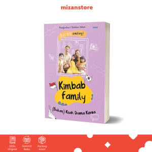 Kimbab Family: (Bukan) Kisah Drama Korea | Buku Parenting