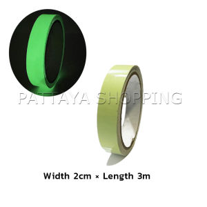Pattaya เทปเรืองแสง ยาว 3 เมตร เทปสะท้อนแสง Luminous tape