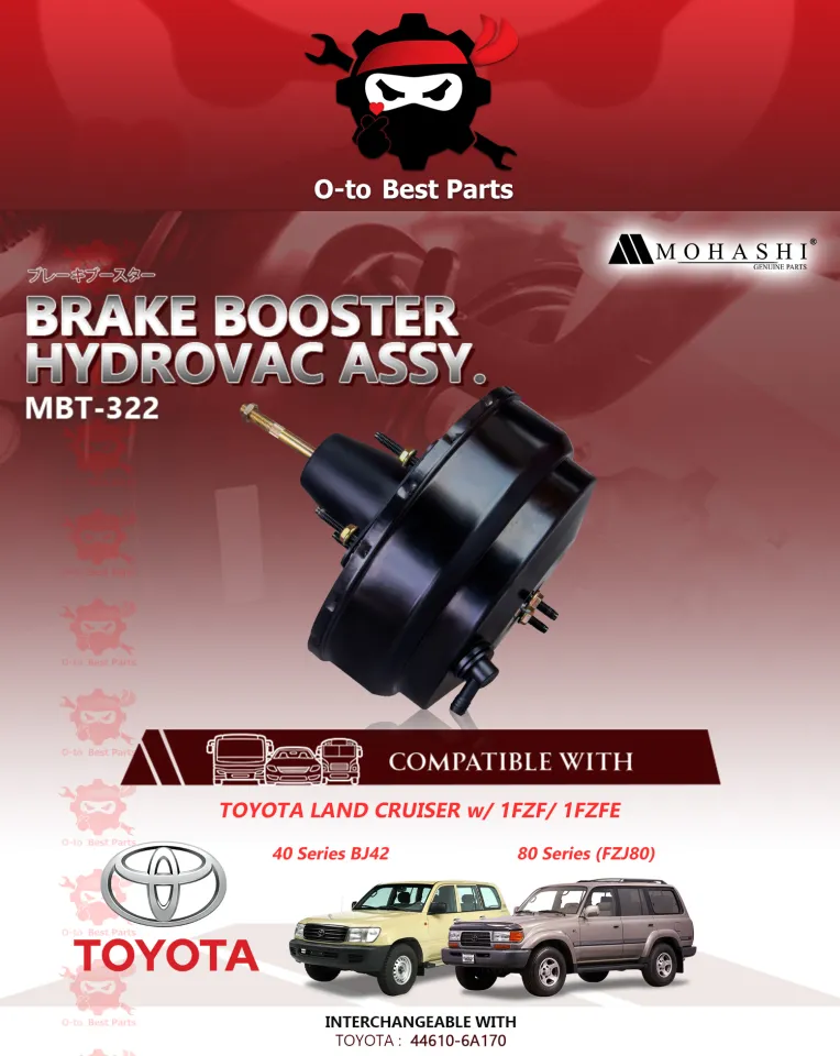 TOYOTA 1FZF 1FZFE 44610-6A170 MOHASHI BRAKE BOOSTER HYDROVAC