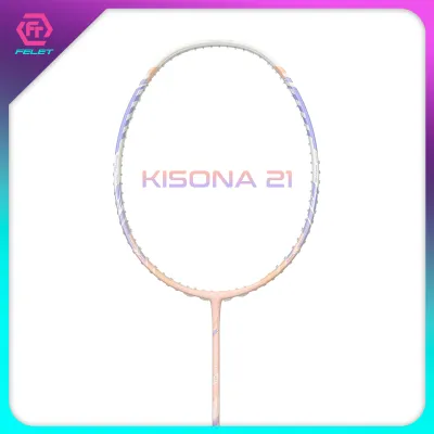 ไม้แบดมินตัน FELET รุ่น KISONA 21 (4U)แถมเอ็น+ซองหนัง
