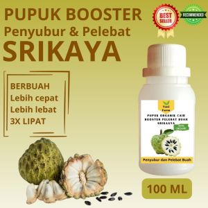 Pupuk Srikaya Cepat Berbuah / Pupuk Pelebat Buah Srikaya / Pupuk Booster Srikaya Cair