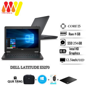 Laptop Dell Latitude 5270 E5270 cấu hình cao zin 99% Core i5 Ram 8gb ổ cứng SSD 256 màn hình 12.5inch HD laptop gaming cao cấp laptop cũ giá rẻ