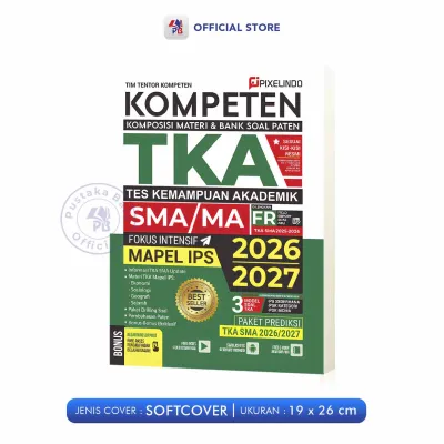 Buku Paten UTBK SNBT Dan Kompeten TKA SMA MA / UTBK SNBT TPS 2027 Dan Kompeten TKA IPS IPA Mapel Wajib 2026 2027 / Arruz Media – ARM