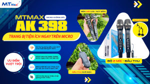 Micro không dây đa năng MTMAX AK398 plus – bắt âm cực nhạy hút giọng tốt – chuyên karaoke gia đình phòng trà quán bar sân khấu giải trí
