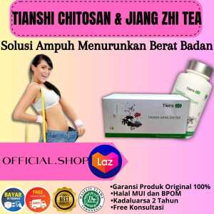 Tianshi Chitin Chitosan Pelangsing Kapsul Dan Tianshi Jiang Zhi Tea Slimming