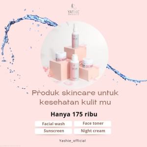 PROMO YASHIE BEAUTE SKINCARE ORI 100% (GRATIS POUCH) BY NABIL SKINCARE