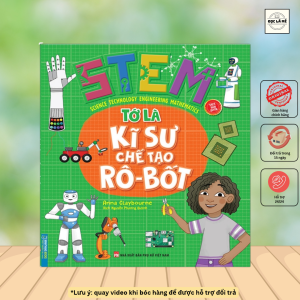sách - STEM - Tớ là kỹ sư chế tạo rô-bốt (sách bản quyền)
