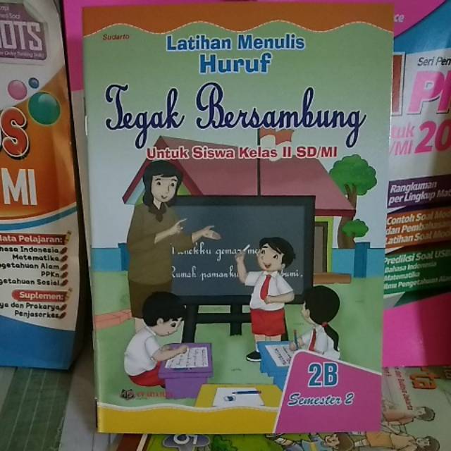 Latihan Menulis Huruf Tegak Bersambung Kelas 2 B Untuk Semester 2 ...