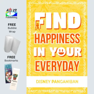 Find Happiness In Your Everyday By Disney Panganiban