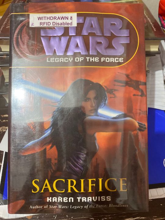 Starwars legacy of the Force (sacrifice Karen Travis) | Lazada PH