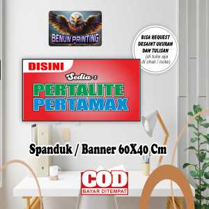 Spanduk Banner 60x40 Sedia Pertalite & Pertamax Bisa Request Desain & Ukuran