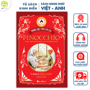 Sách Cậu Bé Người Gỗ The Adventures of Pinocchio phiên bản Song ngữ Việt Anh - Kèm Audio và Note Từ Vựng