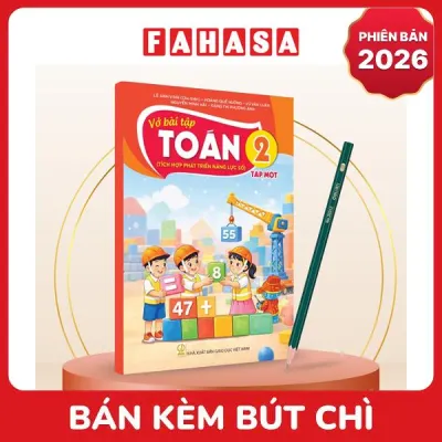 Sách Giáo Khoa Vở Bài Tập Toán 2 - Tập 1 (Tích Hợp Phát Triển Năng Lực Số) (Phiên Bản 2026) - Kèm Bút Chì